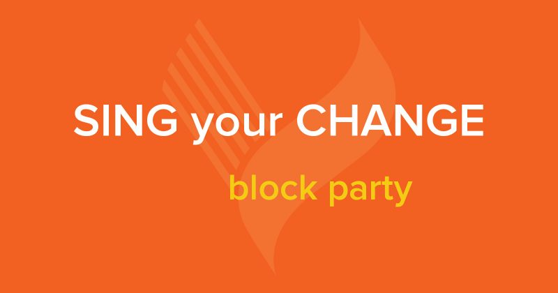 Image with "Sing Your Change Block Party" in front of an orange background with the VocalEssence logo.