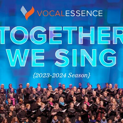 VocalEssence logo, Together We Sing, 2023-2024 Season, with singers holding black folders performing at Northrop. Design: Lora Joshi, Photo Credit: Tony Nelson Photography